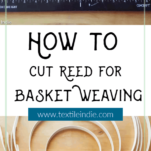 basket reed and basket weaving tools for cutting stakes