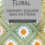 Close up of a crochet granny square bag in green, white, and yellow. The granny squares are designed to look like daisies.